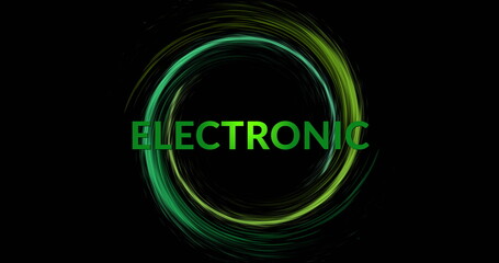Poster - Image of green electronic text and circle light trail on black background