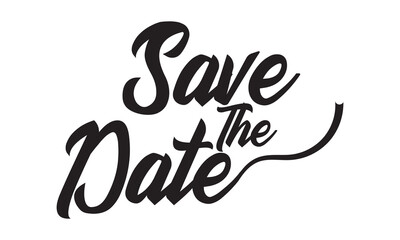 Poster - Handwritten modern brush calligraphy Save the date isolated on white background  for wedding invitation. Vector illustration. EPS 10