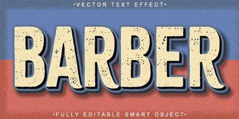 Poster - Barber Worn Vintage Vector Fully Editable Smart Object Text Effect