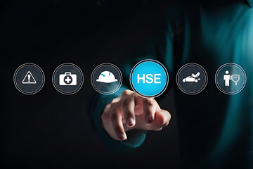 HSE, Health safety environment concept. Person touch virtual HSE icon for business and organization. Standard safe industrial work and industrial.