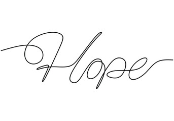 Wall Mural - Hope handwritten inscription. One line drawing phrase hand writing calligraphy card lettering.
