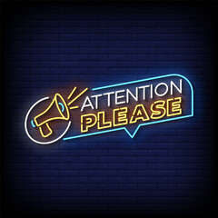Wall Mural - attention please neon Sign on brick wall background vector