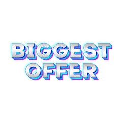 Poster - 3D Biggest offer text poster