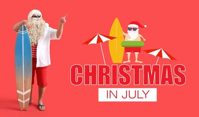 Wall Mural - Banner with Santa Claus holding surfboard and text CHRISTMAS IN JULY on red background