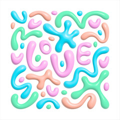Aufkleber - 3d abstract illustration, plasticine effect. Word LOVE with blobs, hearts, doodles, blots, groovy bold lines, wavy stripes, squiggles inscribed in a square. Organic shapes. Editable colors.