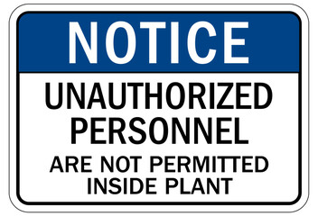 Wall Mural - Unauthorized person keep out sign