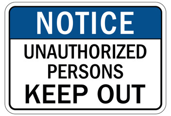 Wall Mural - Unauthorized person keep out sign