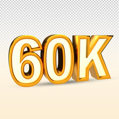 Wall Mural - Golden 60K isolated on png background. 60K 3d. Thank you for 60K followers 3D gold. 3D rendering