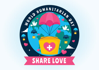 Wall Mural - World Humanitarian Day Vector Illustration featuring a Global Celebration of Helping People, Charity, Donations, and Volunteering on a Flat Background