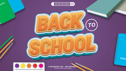 Wall Mural - Back to school editable 3d vector text effect with realistic 3d book, pencil and notebook