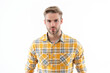 © be free - Man in checkered shirt isolated on white. Stylish man with stylish hairstyle. Trendy male fashion style. Male casual style. Face portrait. Caucasian casual guy