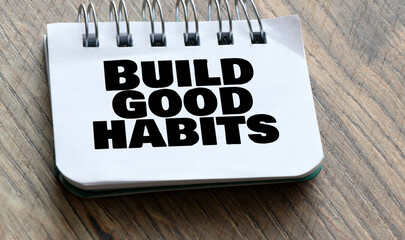 Business, psychological and build good habits concept.