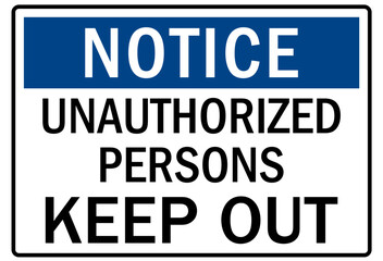 Wall Mural - Unauthorized persons keep out sign