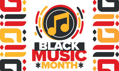 Wall Mural - Black Music Month in June. African-American Music Appreciation Month. Celebrated annual in United States. Music concept. Poster, card, banner and background. Vector illustration