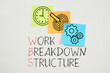 © Andrii - Work Breakdown Structure WBS is shown using the text