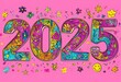 © Anna - Colorful illustration of the number 2025 surrounded by various doodles of stars, flowers, and smiley faces on a pink background.