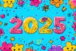 © Anna - Colorful illustration of the number 2025 surrounded by various doodles of stars, flowers, and smiley faces on blue background.