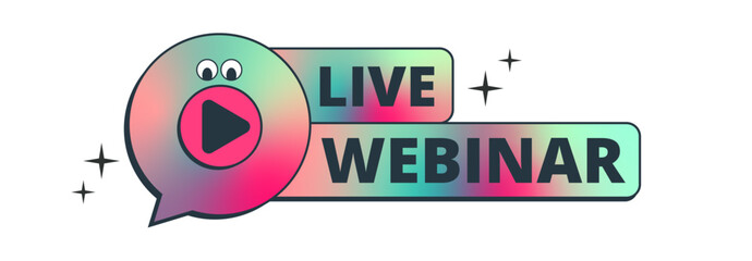 Poster - Button with Live Webinar text. Playful and fun, trendy retro 80s and 90s cartoon style.