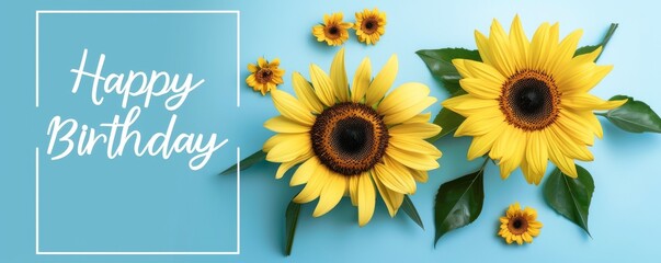 Vibrant happy birthday card with sunflowers and elegant lettering
