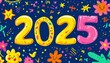 © Anna - Vibrant illustration of the number 2025 surrounded by various doodles of stars, flowers, and smiley faces on a dark blue background.