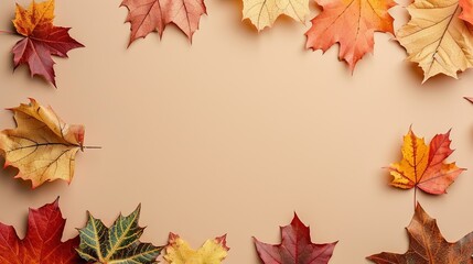 Poster - Abstract autumn frame background. Colored maple fall leaves against light brown background with copy space