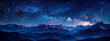 © Super Stocks - Beautiful blue starry sky at mountains. Night colorful landscape. Starry sky with hills at summer. Beautiful Universe. Space background with galaxy. Travel background, Banner