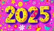 © Anna - Vibrant illustration of the number 2025 surrounded by various doodles of stars, flowers, and smiley faces on a pink background.