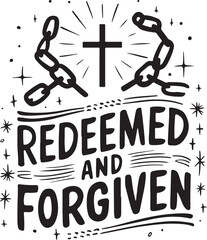 Wall Mural - Redeemed and Forgiven Vector Illustration