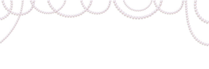 Wall Mural - Pearls. Beads. Jewelry. Beautiful vector background. Garland. Festive decoration.