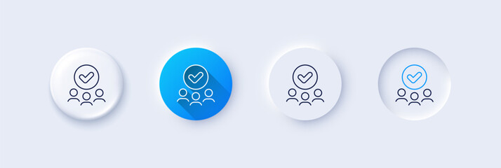Poster - approved group line icon. neumorphic, blue gradient, 3d pin buttons. accepted team sign. human resou