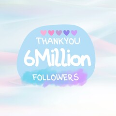 Wall Mural - 6 million Followers thank you post design with soft pastel colors and  colorful hearts on sky blue background with pink shades