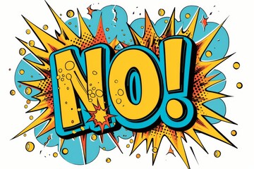 Wall Mural - Bold comic-style illustration of the word 'No' in yellow text