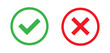 © stoker - Green check mark and red cross mark icon. Vector illustration