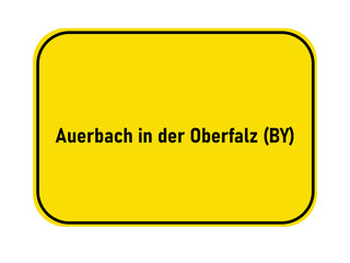 Sticker - range town entrance sign Germany Auerbach in der Oberfals BY