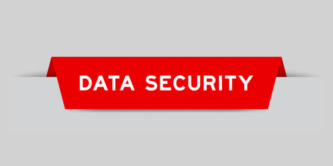 Sticker - Red color inserted label with word data security on gray background