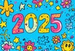 © Anna - A colorful illustration of the number 2025 surrounded by various drawings of stars, flowers and emojis on a blue background, a symbol of the New Year.