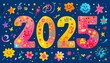 © Anna - A colorful illustration of the number 2025 surrounded by various drawings of stars, flowers and emojis on a dark blue background, a symbol of the New Year.
