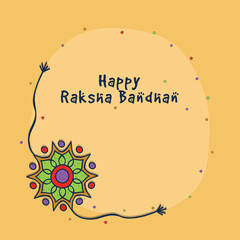 Poster - Happy Raksha Bandhan Greeting Card with Beautiful Rakhi (Wristband) on Yellow Background.