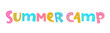 © treenabeena - SUMMER CAMP colorful vector hand-drawn lettering banner