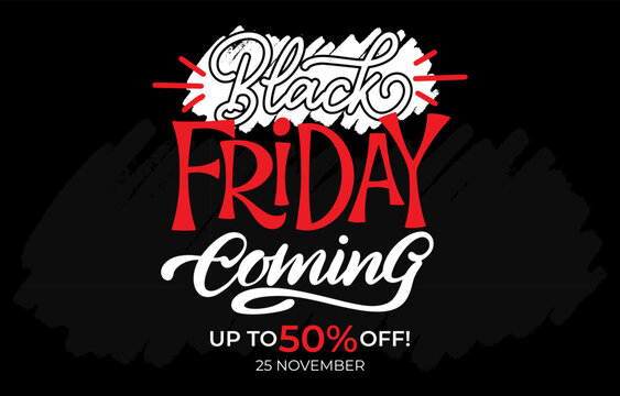 Black Friday coming typography lettering vector