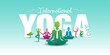 © New concept & ideas - International yoga day activity background or Greeting card, banner, poster.