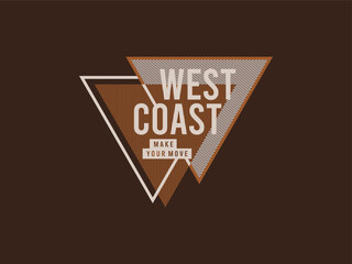 Wall Mural - west coast, design t-shirt streetwear clothing, vector typography, perfect for modern apparel