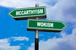 © BreizhAtao - McCarthysm or Wokism - Direction signs