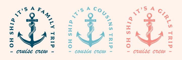 Wall Mural - family cousins girls cruise crew squad cruising matching oh ship it's a trip summer vacation sailing