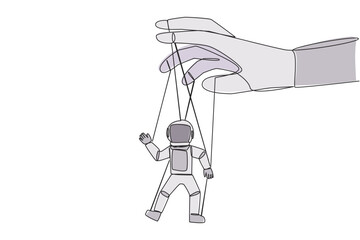 Poster - Single continuous line drawing astronaut walk by being moved by ropes controlled by a giant hand above. Very weak policy. A helpless astronaut doll. Outer space. One line design vector illustration