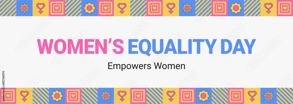 Women's Equality Day August 26. Feminism holiday.Geometric abstract ...