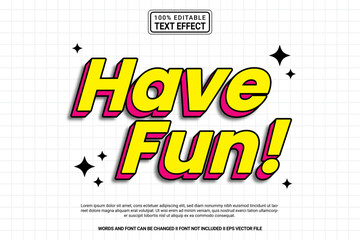 Fototapete - Editable text effect Have fun! 3d cartoon template style modern premium vector