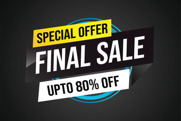 Wall Mural - Special offer final sale tag. Banner design template for marketing. Special offer promotion or retail. background banner modern graphic design for store shop, online store, website, landing page

