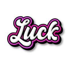 Wall Mural - 3D Luck text poster art