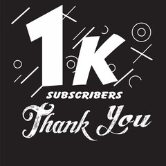 1k subscribers. Thank you for 1k subscribers | Thank you 1000 subscribers, peoples online social group, happy banner celebrate, Vector illustration